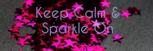 keep calm and sparkle on
